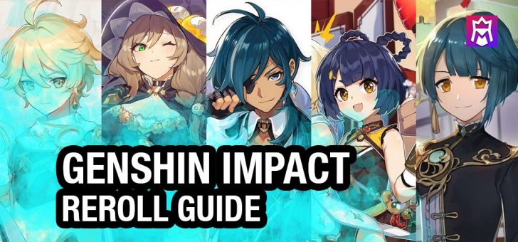 Genshin Impact Reroll Guide