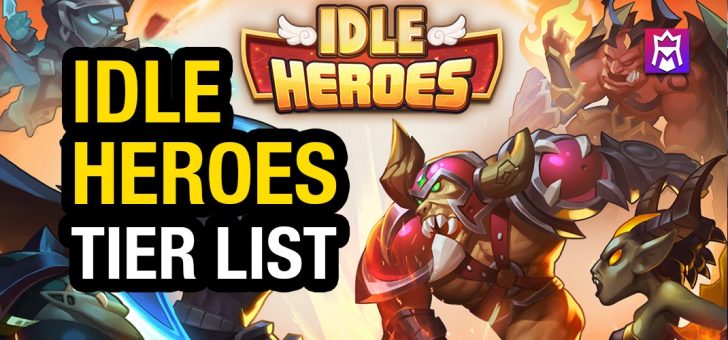 idle heroes tier list