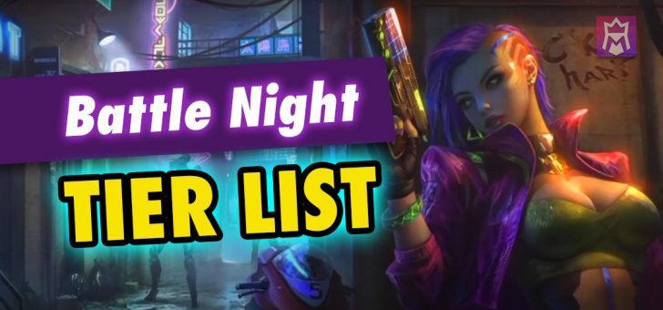 Battle Night tier list