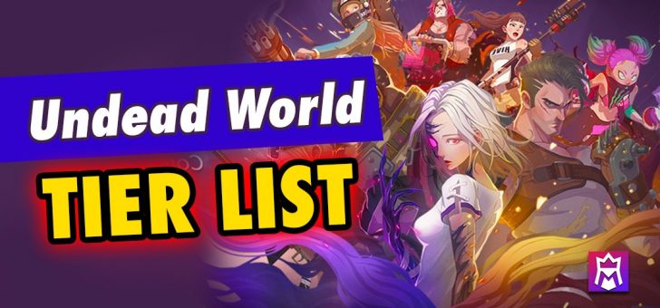 Undead World tier list