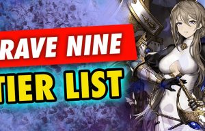 Brown Dust Tier List (June 2022) - Best Brave Nine Characters