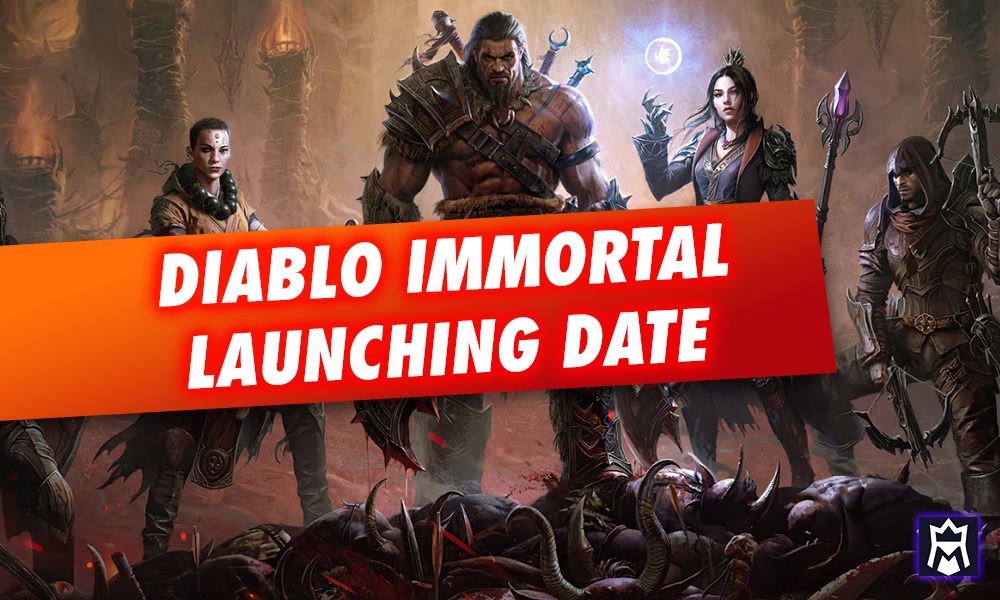 Diablo Immortal Launch Date