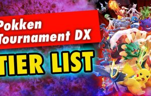 Pokken Tournament DX tier list