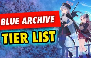 Blue Archive tier list