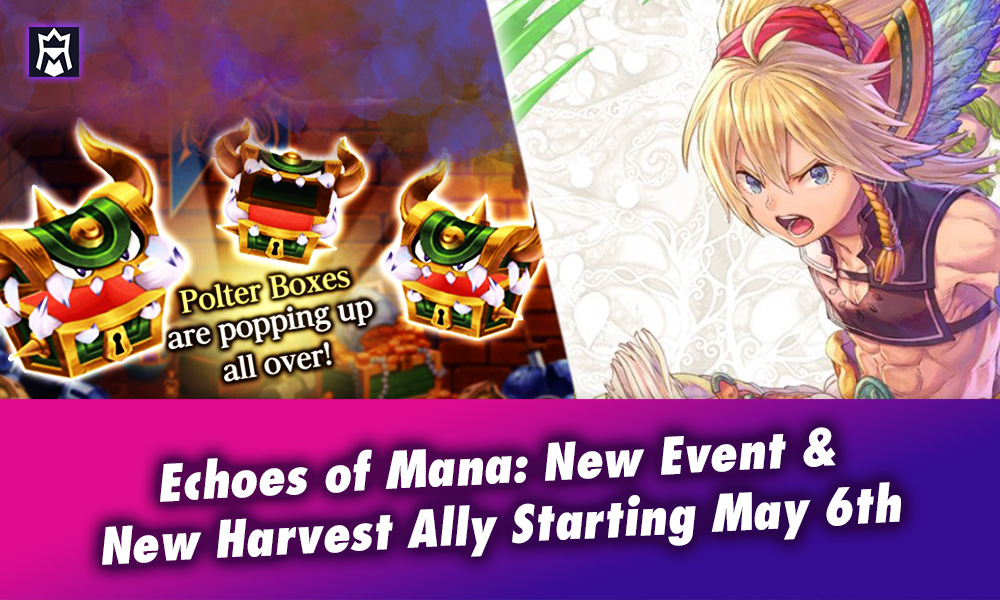 Echoes of Mana Event