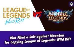 Riot Suing Moonton for Copying League of Legends