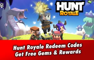 Hunt Royale Codes (June 2022) - Redeem Codes For Gems & Rewards