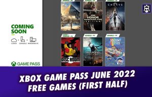 Xbox Game Pass June 2022 Free Games