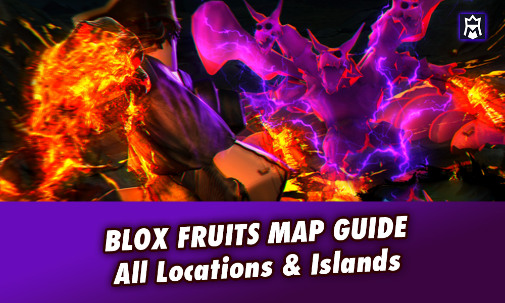 Blox Fruits Map: Islands, Locations & Level Requirements (Guide)