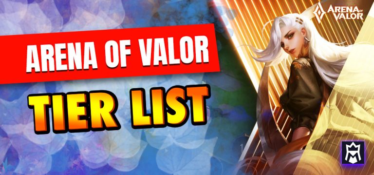 Arena of Valor Tier List (April 2026) – Best Heroes Ranked