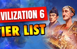 Civ 6 Tier List ([monthyear]) – Best Leaders in Civilization 6 Ranked