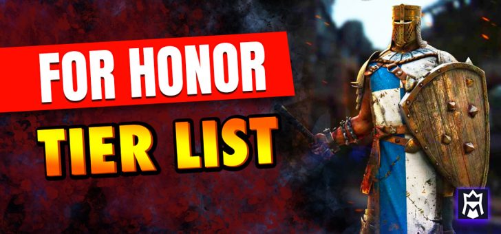 For Honor Tier List (January 2024) MetaTierList