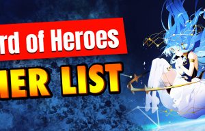 Lord Of Heroes Tier List: Best Characters in LoH ([monthyear])