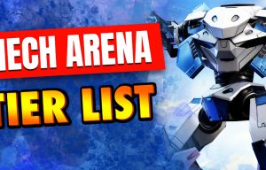 Mech Arena Tier List