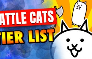 Battle Cats tier list