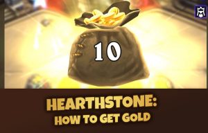 How to Get Gold In Hearthstone
