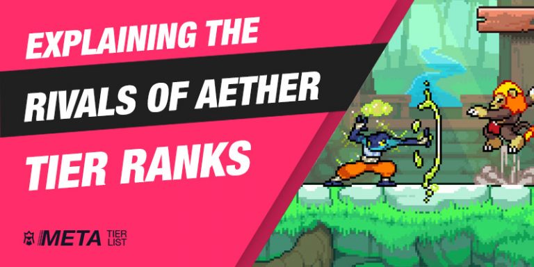Rivals Of Aether Tier List August 2026 Best Characters Rivals Of Aether Tier Explanation 768x384 