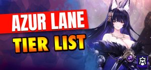 Azur Lane Tier List (February 2026) - MetaTierList