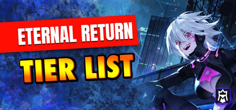 Eternal Return tier list