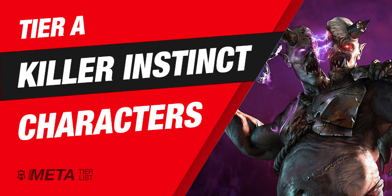 Tier A Killer Instinct Characters