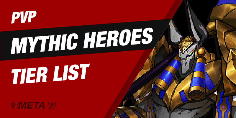 Mythic Heroes tier list pvp