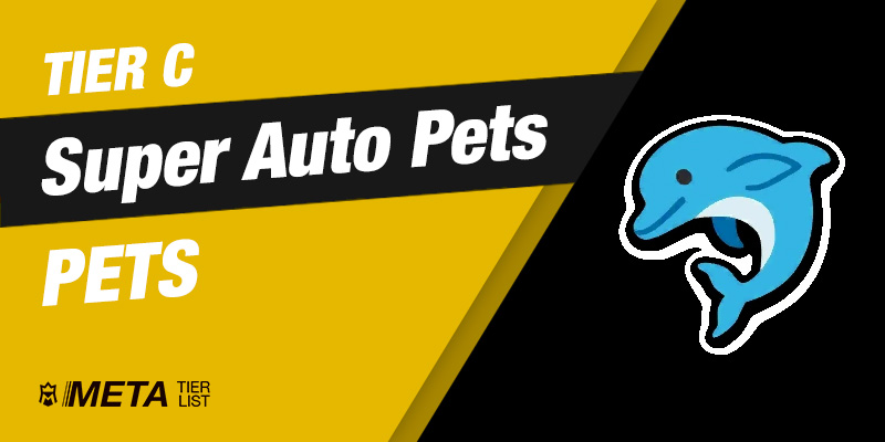 Super Auto Pets: Tier C Pets