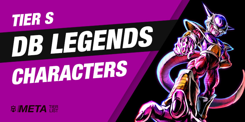 DB Legends - Tier S Characters