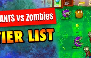 Plants vs Zombies tier list