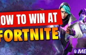 How to win Fortnite
