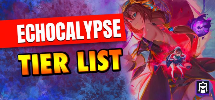 Echocalypse tier list