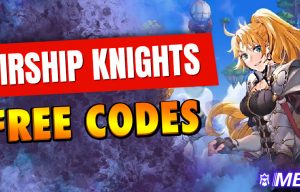 Airship Knights codes