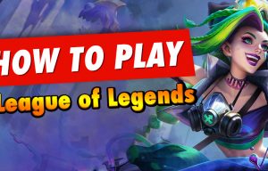 How to play League of Legends