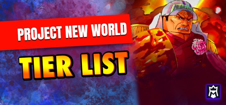 Project New World tier list