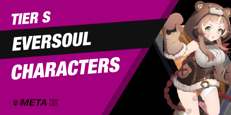 Best Eversoul Characters