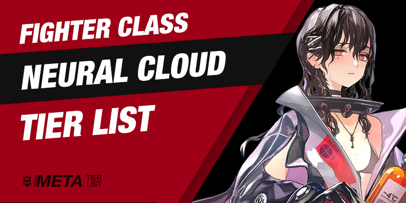 Neural Cloud Fighter tier list