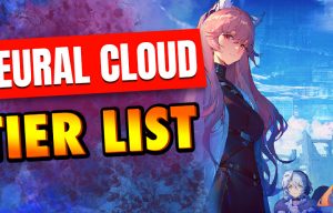Neural Cloud tier list