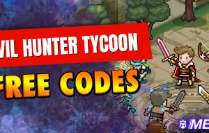 Evil Hunter Tycoon Coupon Codes ([monthyear])