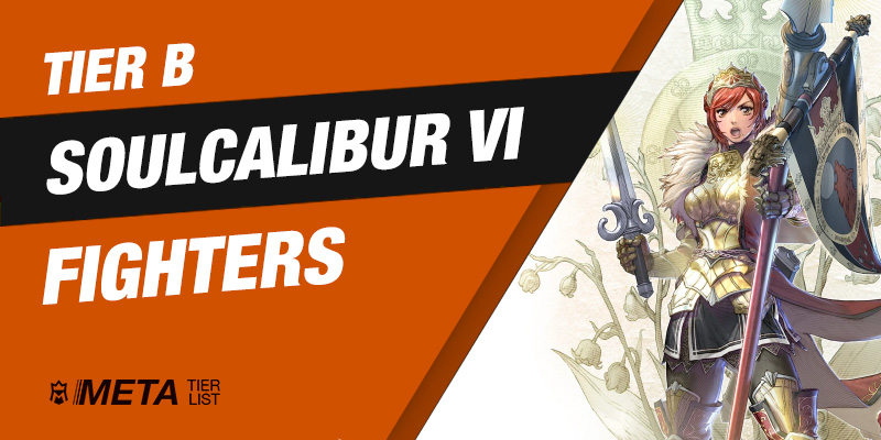Soulcalibur VI - Tier B Fighters