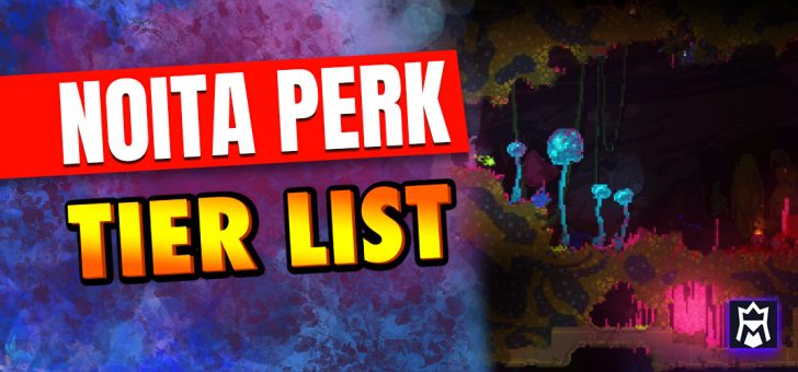Noita Perk tier list