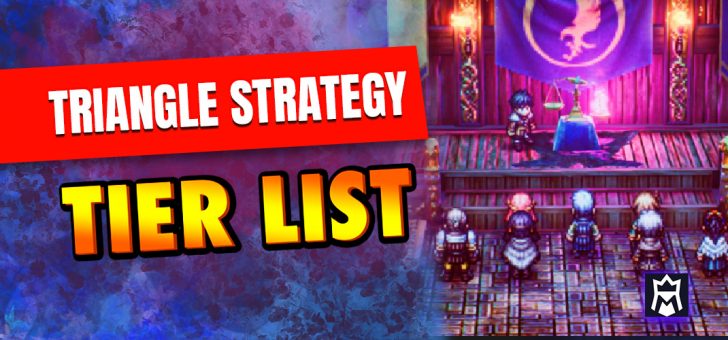Triangle Strategy tier list