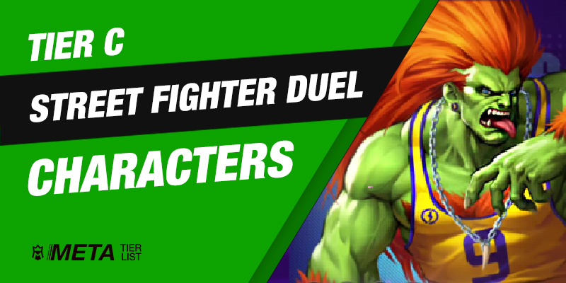 Street Fighter Duel - Tier C Fighters