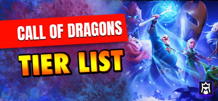 Call of Dragons tier list