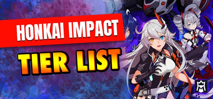 Honkai Impact tier list
