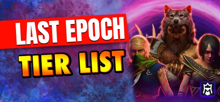 Last Epoch tier list