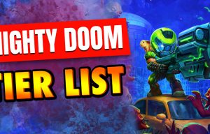 Mighty DOOM tier list
