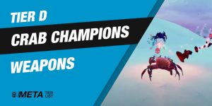 Crab Champions Weapon Tier List - MetaTierList