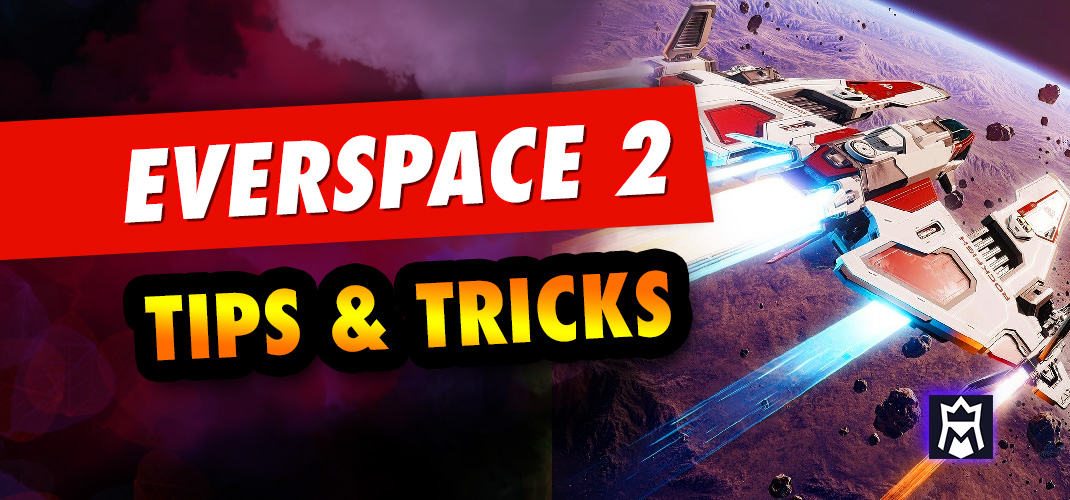 Everspace 2 tips