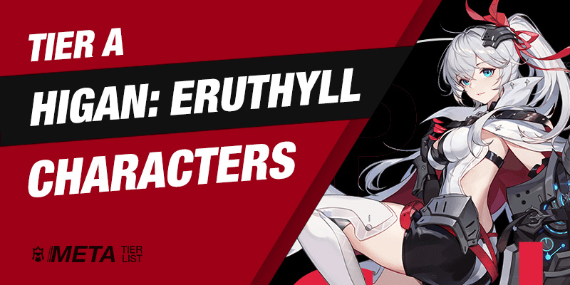 Tier A Higan: Eruthyll Characters
