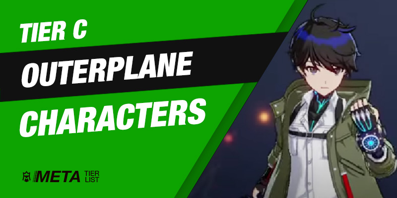 Tier C Outerplane Characters