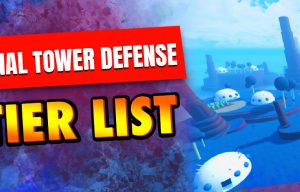 Final Tower Defense tier list